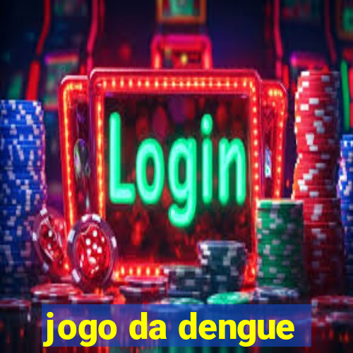 jogo da dengue